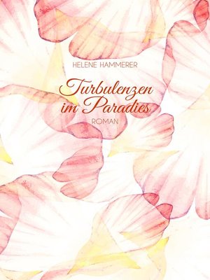 cover image of Turbulenzen im Paradies